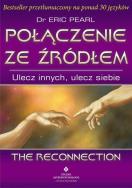 Połączenie ze źródłem. Ulecz innych, ulecz siebie. Autor: Eric Pearl. ZdrowePodejscie.pl Okładka książki Połączenie ze źródłem. Ulecz innych, ulecz siebie