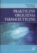 Okładka książki Praktyczne obliczenia farmaceutyczne