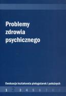 Problemy zdrowia psychicznego. Wydawca: Wydawnictwo Akademii Humanistyczno-Ekonomicznej w Łodzi. ZdrowePodejscie.pl Opakowanie Problemy zdrowia psychicznego