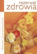 Okładka książki Rezerwat zdrowia