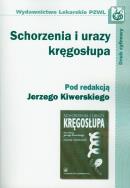 Schorzenia i urazy kręgosłupa. Wydawca: PZWL. ZdrowePodejscie.pl Opakowanie Schorzenia i urazy kręgosłupa