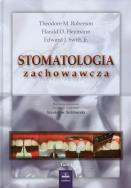 Okładka książki Stomatologia zachowawcza tom 1