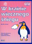 Okładka książki W krainie wiecznego śniegu Sztuczki ze sztuką