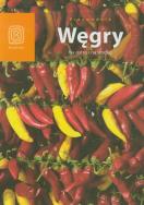 Węgry Na ostro i na słodko. Autor: Chojnacka Monika. ZdrowePodejscie.pl Okładka książki Węgry Na ostro i na słodko