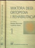 Wiktora Degi ortopedia i rehabilitacja t. 1 / 2. Wydawca: PZWL. ZdrowePodejscie.pl Opakowanie Wiktora Degi ortopedia i rehabilitacja t. 1 / 2