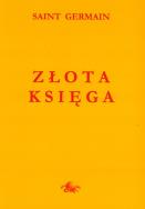 Złota Księga. Autor: Saint Germain. ZdrowePodejscie.pl Okładka książki Złota Księga