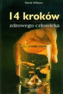14 kroków zdrowego człowieka. Autor: Williams Patrick. ZdrowePodejscie.pl Okładka książki 14 kroków zdrowego człowieka