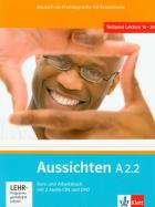 Aussichten A2.2 Kurs- und Arbeitsbuch mit CD und DVD. Autor:   Praca zbiorowa. ZdrowePodejscie.pl Okładka książki Aussichten A2.2 Kurs- und Arbeitsbuch mit CD und DVD