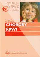 Choroby krwi. Autor: Matysiak Michał. ZdrowePodejscie.pl Okładka książki Choroby krwi