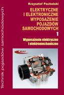 Elektryczne i elektroniczne wypos. cz.1 WKŁ. Autor: Krzysztof Pacholski. ZdrowePodejscie.pl Okładka książki Elektryczne i elektroniczne wypos. cz.1 WKŁ