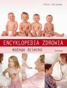 Okładka książki Encyklopedia zdrowia małego dziecka