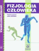Fizjologia człowieka / Antropomotoryka. Wydawca: PZWL. ZdrowePodejscie.pl Opakowanie Fizjologia człowieka / Antropomotoryka
