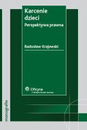 Okładka książki Karcenie dzieci Perspektywa prawna