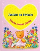 Kronika naszego dziecka - różowa SIEDMIORÓG. Autor: Opracowanie zbiorowe. ZdrowePodejscie.pl Okładka książki Kronika naszego dziecka - różowa SIEDMIORÓG