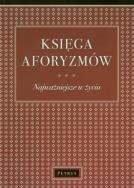 Okładka książki Księga Aforyzmów. Najważniejsze w życiu BR
