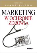 Okładka książki Marketing w ochronie zdrowia