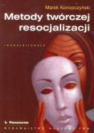 Okładka książki Metody twórczej resocjalizacji