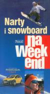 Narty i snowboard na weekend. Wydawca: Pascal. ZdrowePodejscie.pl Opakowanie Narty i snowboard na weekend