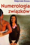 Numerologia związków. Autor: Brzoza Małgorzata. ZdrowePodejscie.pl Okładka książki Numerologia związków
