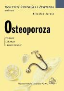 Osteoporoza PZWL. Autor: Mirosław Jarosz. ZdrowePodejscie.pl Okładka książki Osteoporoza PZWL