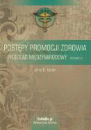 Postępy promocji zdrowia. Autor: Karski Jerzy B.. ZdrowePodejscie.pl Okładka książki Postępy promocji zdrowia
