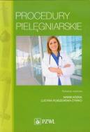Procedury pielęgniarskie  PZWL. Autor: Kózka Maria, Lucyna Płaszewska-Żywko. ZdrowePodejscie.pl Okładka książki Procedury pielęgniarskie  PZWL