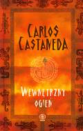 Okładka książki Wewnętrzny ogień - Carlos Castaneda