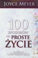 Okładka książki 100 sposobów na proste życie