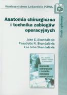 Okładka książki Anatomia chirurgiczna i technika zabiegów operacyjnych