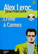 Crime a Cannes z płytą CD. Autor: Lause Christian. ZdrowePodejscie.pl Okładka książki Crime a Cannes z płytą CD