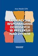 Okładka książki Edukacyjne wspomaganie dorosłych...