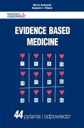 Evidence Based Medicine 44 pytania i odpowiedzi. Autor: Grabowski Marcin, Krzysztof J.  Filipiak. ZdrowePodejscie.pl Okładka książki Evidence Based Medicine 44 pytania i odpowiedzi