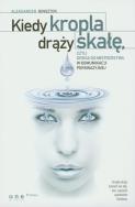 Okładka książki Kiedy kropla drąży skałę