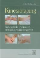 Kinesiotaping. Autor: Mikołajewska Emilia. ZdrowePodejscie.pl Okładka książki Kinesiotaping