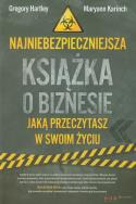 Okładka książki Najniebezpieczniejsza książka o biznesie...