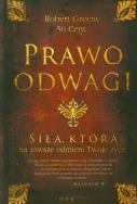Okładka książki Prawo odwagi Siła, która na zawsze odmieni Twoje życie