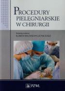 Procedury pielęgniarskie w chirurgii. Wydawca: PZWL. ZdrowePodejscie.pl Opakowanie Procedury pielęgniarskie w chirurgii