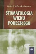Okładka książki Stomatologia wieku podeszłego