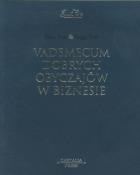 Okładka książki Vademecum dobrych obyczajów w biznesie