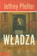 Okładka książki Władza Dlaczego jedni ją mają a inni nie