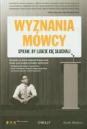 Okładka książki Wyznania mówcy Spraw by ludzie Cię słuchali