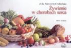 Żywienie w chorobach serca. Autor: Zofia Wieczorek-Chełmińska. ZdrowePodejscie.pl Okładka książki Żywienie w chorobach serca