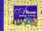 Okładka książki Album małego dziecka