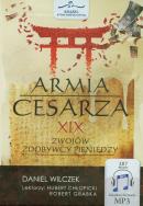 Armia cesarza - Audiobook. Autor: Wilczek Daniel. ZdrowePodejscie.pl Okładka książki Armia cesarza - Audiobook