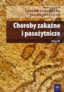 Choroby zakaźne i pasożytnicze t.2. Wydawca: Czelej. ZdrowePodejscie.pl Opakowanie Choroby zakaźne i pasożytnicze t.2