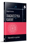 Okładka książki Diagnostyka karmy 5 Odpowiedzi na pytania