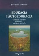 Okładka książki Edukacja i autoedukacja