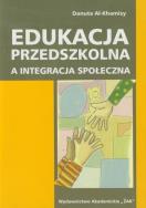 Okładka książki Edukacja przedszkolna a integracja społeczna