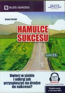 Hamulce sukcesu - Audiobook. Autor: Kozioł Janusz. ZdrowePodejscie.pl Okładka książki Hamulce sukcesu - Audiobook