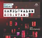 Okładka książki Handlowałem kobietami - Audiobook